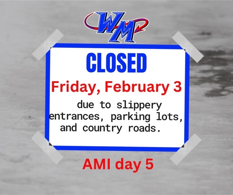 school closed 2/3 Ami day 5