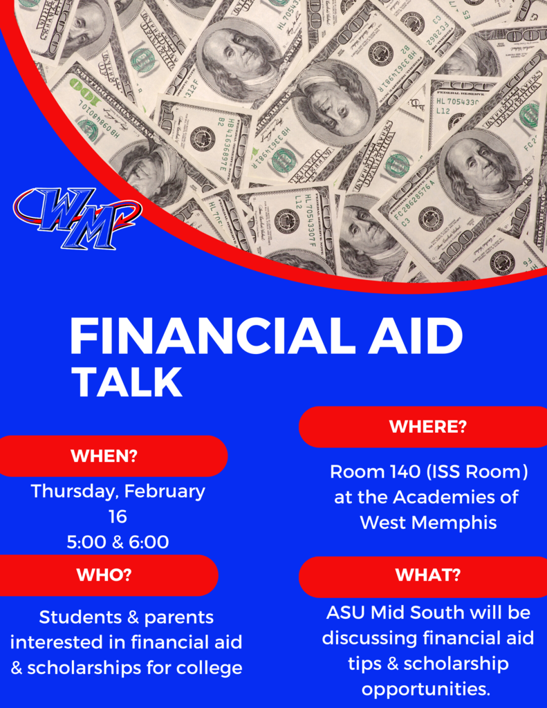 Financial aid talk 2 16 at 5 and 6 in room 140 at awm